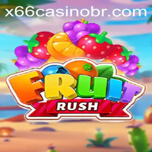 Experience the Thrills of FruitRush at X66.casino