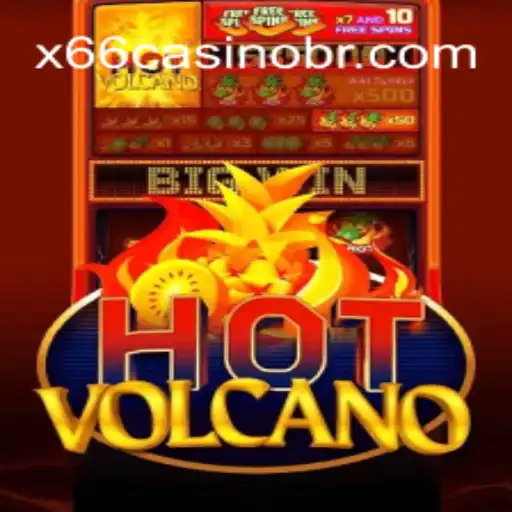 Unleashing the Thrills of HotVolcano at X66.casino