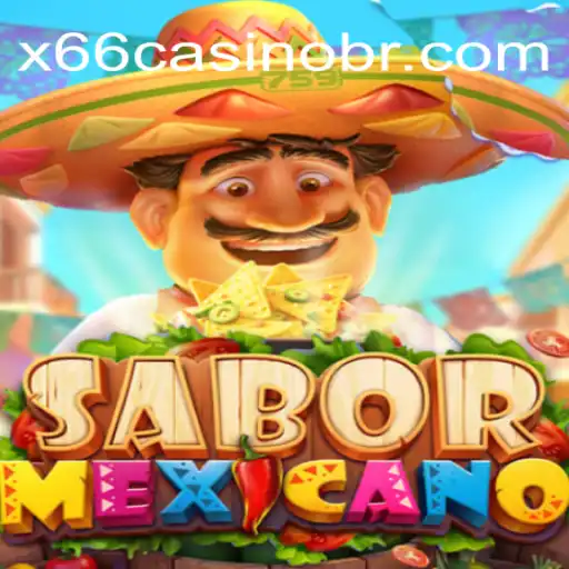 Exploring the Allure of SaborMexicano: A New Sensation on X66.casino